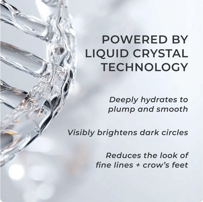 Cosmedix Opti Crystal Liquid Crystal Eye Serum with biomimetic hydration technology to plump fine lines and soften crow’s feet.