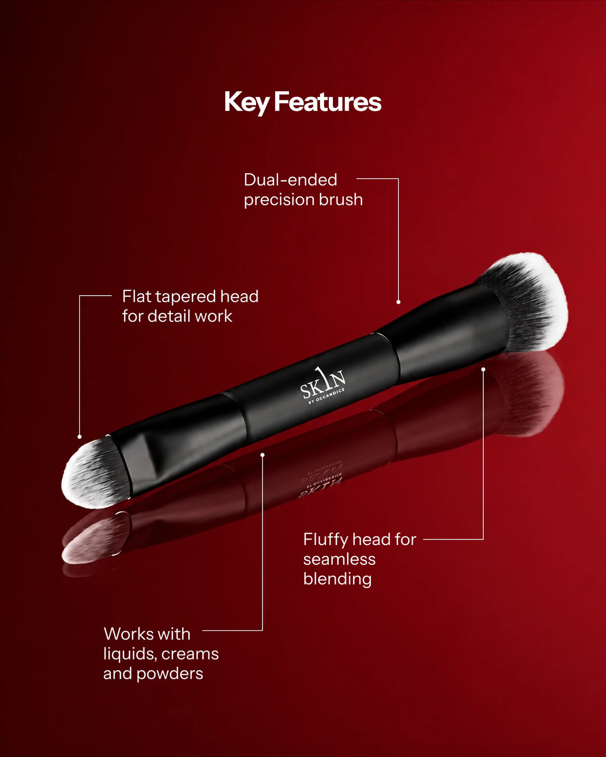 O Cosmedics 1SKIN Ultimate Makeup Brush, complimentary dual-ended complexion brush for precise foundation application and seamless finishing powder blending.