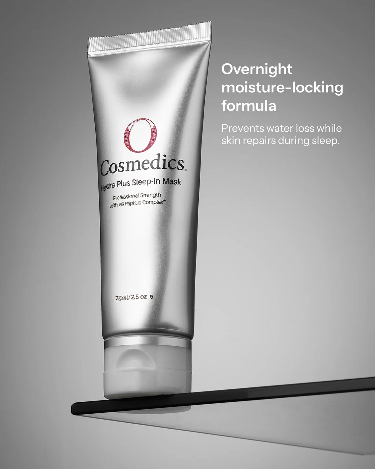 O Cosmedics Hydra Plus Sleep-In Mask moisture-locking formula for overnight hydration and reduced water loss.