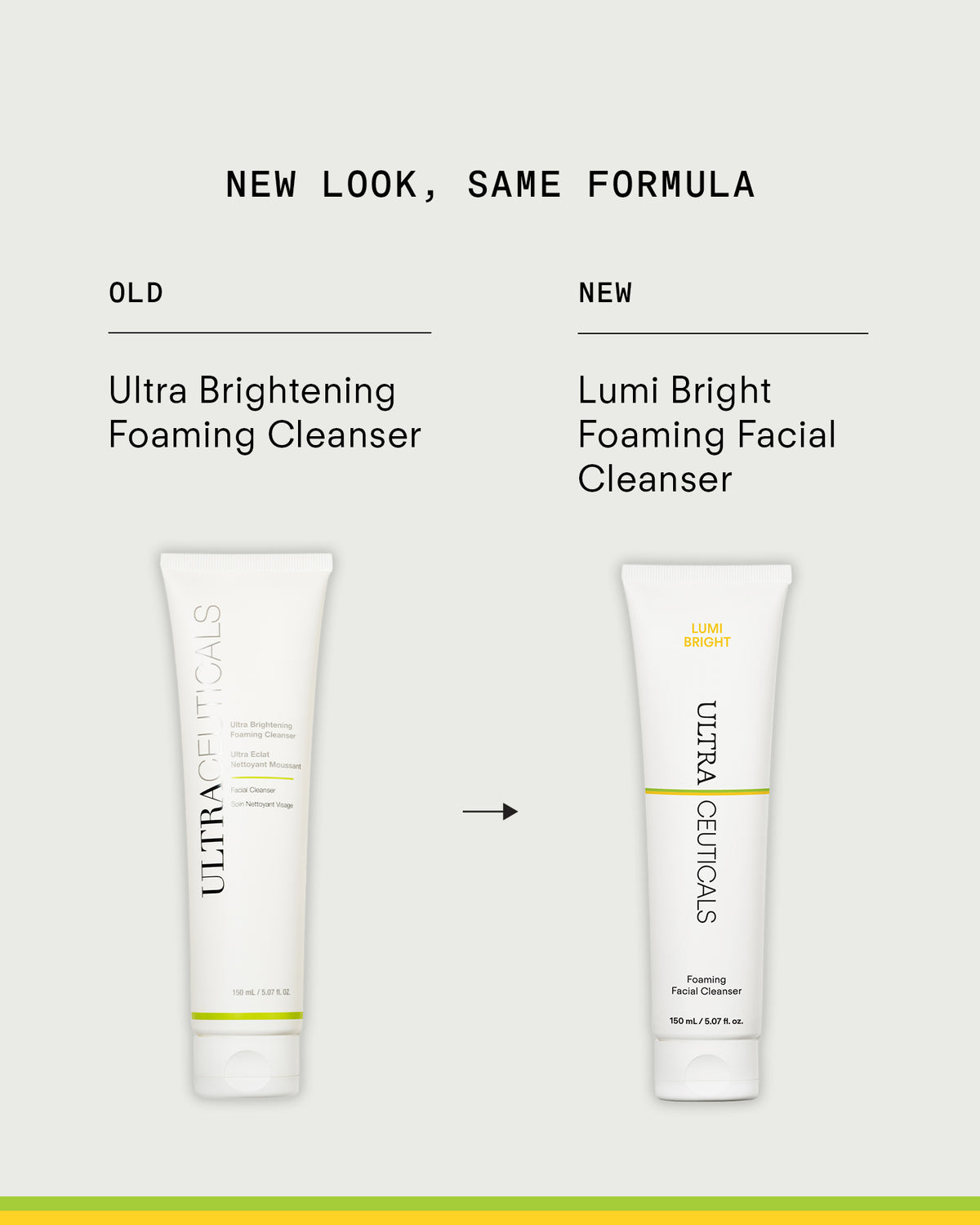 Ultraceuticals Lumi Bright Foaming Facial Cleanser, formerly Ultra Brightening Foaming Cleanser, same brightening formula with updated packaging.